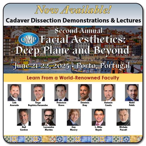 2025 Facial Aesthetics: Deep Plane and Beyond – Cadaver Dissection Course (QMP)