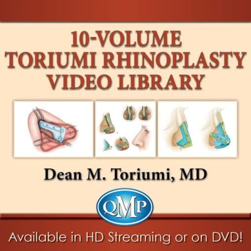 Toriumi Rhinoplasty — 10-Volume Surgical Video Series