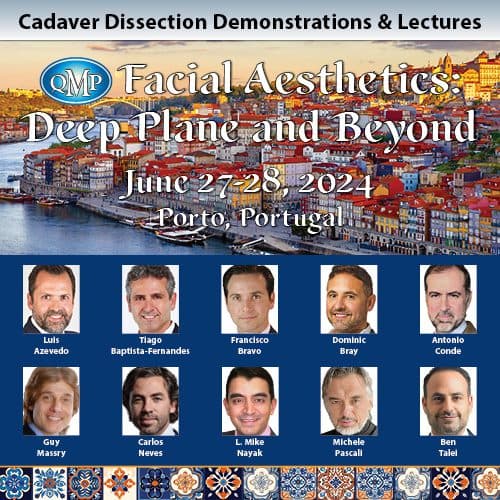 Facial Aesthetics: Deep Plane and Beyond (2024) Cadaver Dissection Demonstrations & Lectures