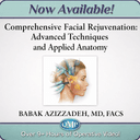 Comprehensive Facial Rejuvenation: Advanced Techniques and Applied Anatomy (2022)