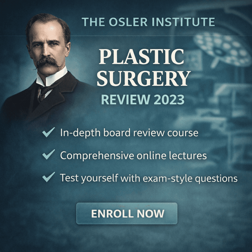 Osler Plastic Surgery 2023 Online Review