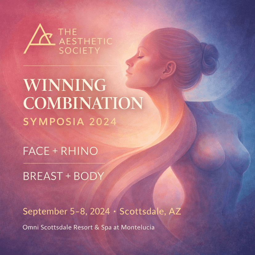 The Aesthetic Society Winning Combination Symposia 2024