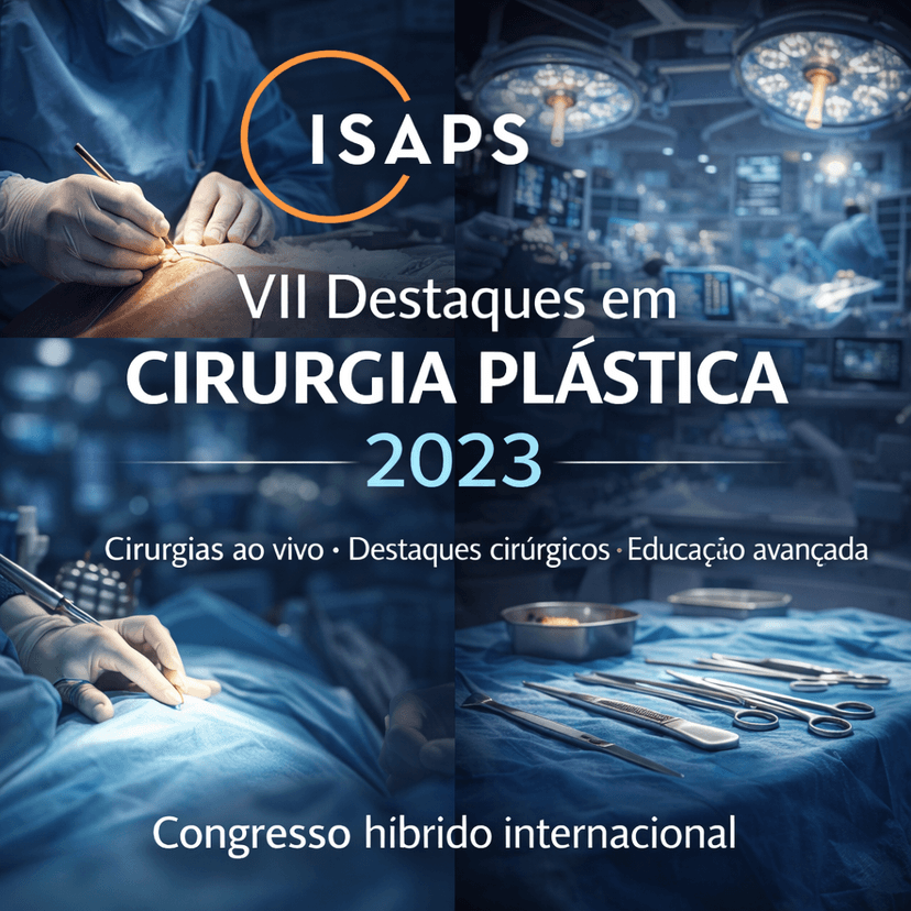 International Society of Aesthetic Plastic Surgery VII Highlights of Plastic Surgery 2023 Portuguese
