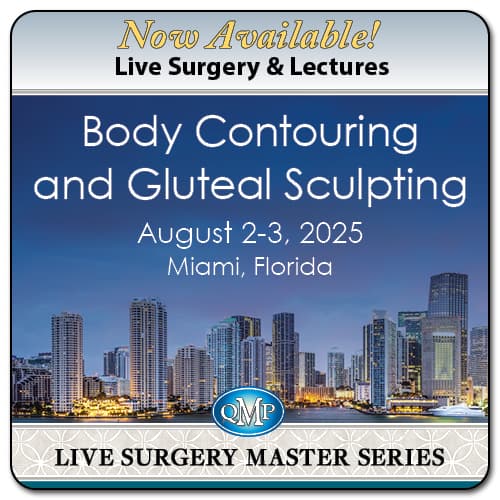 QMP Body Contouring and Gluteal Sculpting (2025)