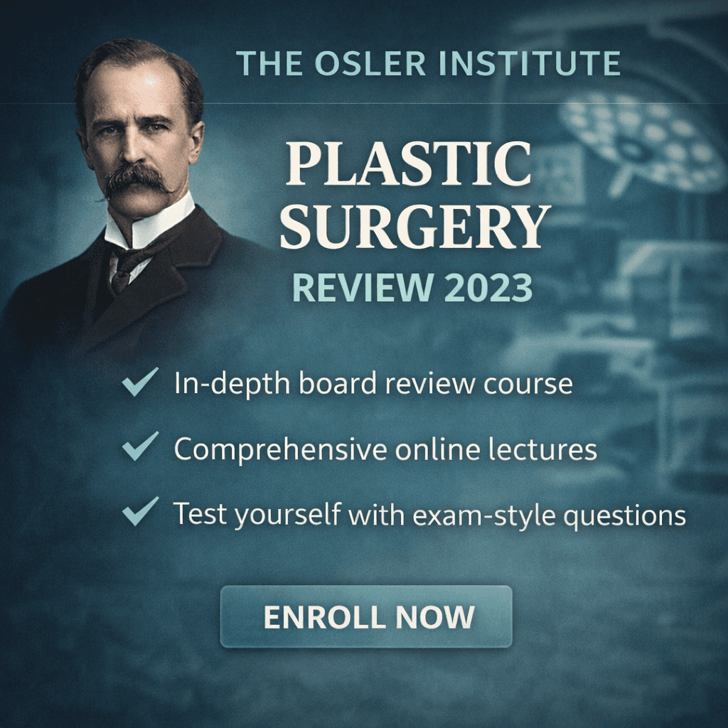 Osler Plastic Surgery 2023 Online Review